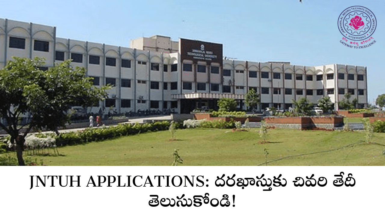 JNTUH APPLICATIONS